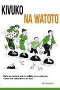 Cover: Kivuko cha Watoto - Practical Action Publishing