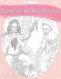 Abbildung von: Barbier's Art Deco Erotica - Erotic Coloring Books