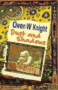Cover: Dust and Shadows - U P Publications Ltd
