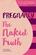Cover: Pregnancy The Naked Truth - White Ladder