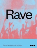 Cover: Rave - Black Dog Publishing Ltd