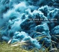 Cover: The Edge of the Earth - Black Dog Publishing Ltd