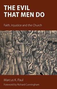 Enlarge image Cover: The Evil That Men Do - Sacristy Press