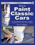 Cover: How to Paint Classic Cars - Veloce