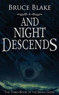 Enlarge image Cover: And Night Descends - Bruce Blake