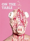 Cover: On the Table - Black Dog Publishing Ltd