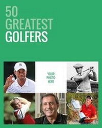 Abbildung von: 50 Greatest Golfers - I Am The Greatest Ltd