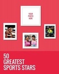 Cover: 50 Greatest Sports Stars - I Am The Greatest Ltd