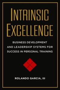 Enlarge image Cover: Intrinsic Excellence - Dragon Door Publications,U.S.