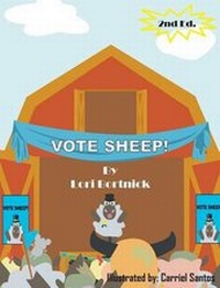 Enlarge image Cover: Vote Sheep! - Progressive Rising Phoenix Press, LLC