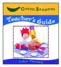 Cover: Green Bananas - Crabtree Publishing Company