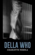 Cover: Della Who - Ragged Sky Press