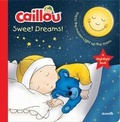 Cover: Caillou, Sweet Dreams - Caillou