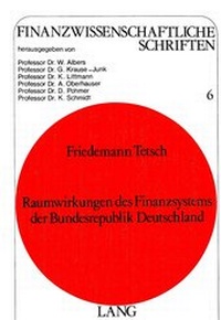 Abbildung von: Raumwirkungen des Finanzsystems der Bundesrepublik Deutschland - Peter Lang Verlag