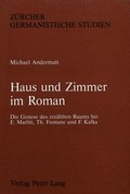 Cover: Haus und Zimmer im Roman - Peter Lang Verlag