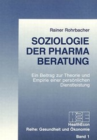 Abbildung von: Soziologie der Pharma-Beratung - Peter Lang Verlag