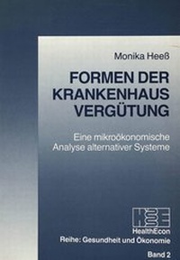 Abbildung von: Formen der Krankenhausvergütung - Peter Lang Verlag