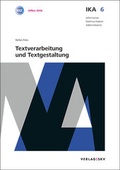 Cover: IKA 6: Textverarbeitung und Textgestaltung, Bundle ohne L&ouml;sungen - SKV