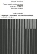 Cover: Contribution &agrave; l'analyse des structures qualitatives des mod&egrave;les &eacute;conomiques - Peter Lang Verlag