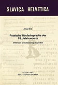 Cover: Russische Baufachsprache des 18. Jahrhunderts - Peter Lang Verlag