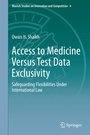 Cover: Access to Medicine Versus Test Data Exclusivity - Springer