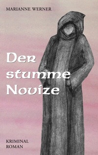 Enlarge image Cover: Der stumme Novice - BoD - Books on Demand