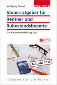 Abbildung von: Steuerratgeber für Rentner und Ruhestandsbeamte - Walhalla