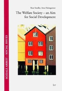 Enlarge image Cover: The Welfare Society - An Aim for Social Development - Lit Verlag