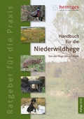 Cover: Handbuch f&uuml;r die Niederwildhege - Heintges Lehr- und Lernsystem GmbH
