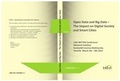 Cover: Open Data and Big Data - The Impact on Digital Society and Smart Cities - IAFeS Edition