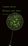 Cover: &Ouml;kologie ohne Natur - Matthes & Seitz Berlin