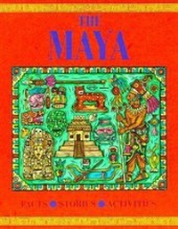 Enlarge image Cover: The Maya - Chelsea House Publishers