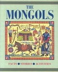 Cover: The Mongols - Chelsea House Publishers