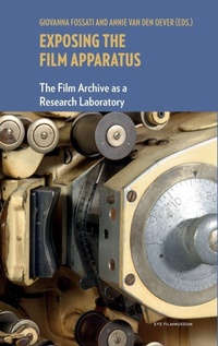 Enlarge image Cover: Exposing the Film Apparatus - Amsterdam University Press