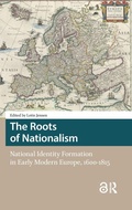 Cover: The Roots of Nationalism - Amsterdam University Press