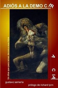 Enlarge image Cover: Adios a la Democracia - Gustavo Semeria