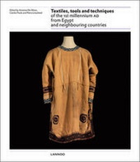 Enlarge image Cover: Textiles, Tools and Techniques of the 1st Millenium AD - Lannoo Publishers