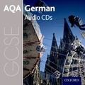 Cover: AQA GCSE German Audio CDs - Oxford University Press