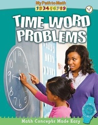 Enlarge image Cover: Time Word Problems - Crabtree Publishing Co,US