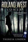 Cover: Roland West, Loner - Silver Fire Publishing