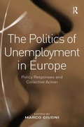 Cover: The Politics of Unemployment in Europe - Routledge