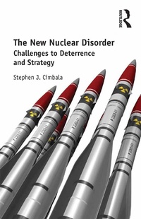 Enlarge image Cover: The New Nuclear Disorder - Routledge