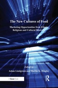 Cover: The New Cultures of Food - Routledge