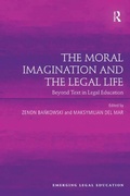 Cover: The Moral Imagination and the Legal Life - Routledge