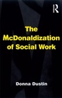 Cover: The McDonaldization of Social Work - Routledge
