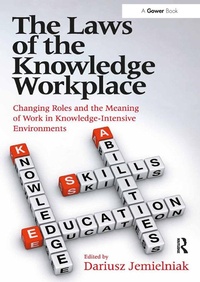 Abbildung von: The Laws of the Knowledge Workplace - Routledge
