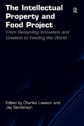 Cover: The Intellectual Property and Food Project - Routledge