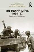 Cover: The Indian Army, 1939-47 - Routledge
