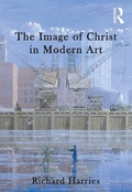 Cover: The Image of Christ in Modern Art - Routledge