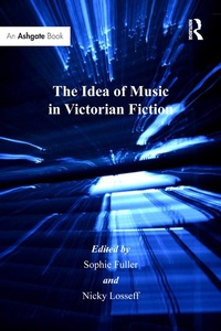 Abbildung von: The Idea of Music in Victorian Fiction - Routledge